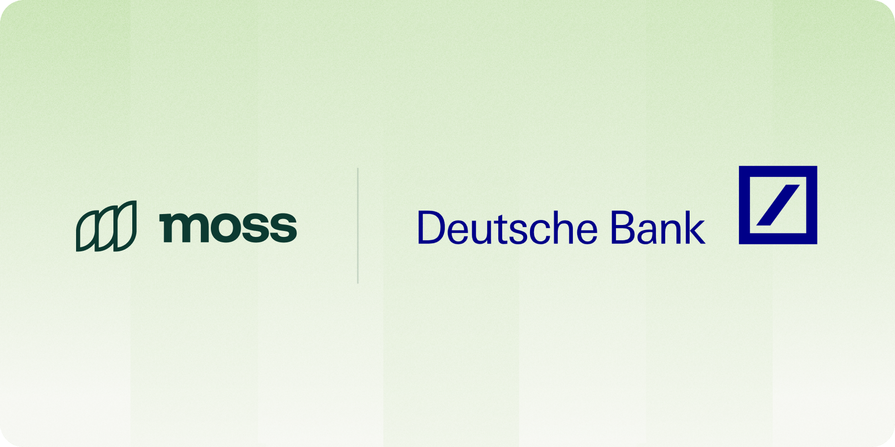 Moss x Deutsche Bank